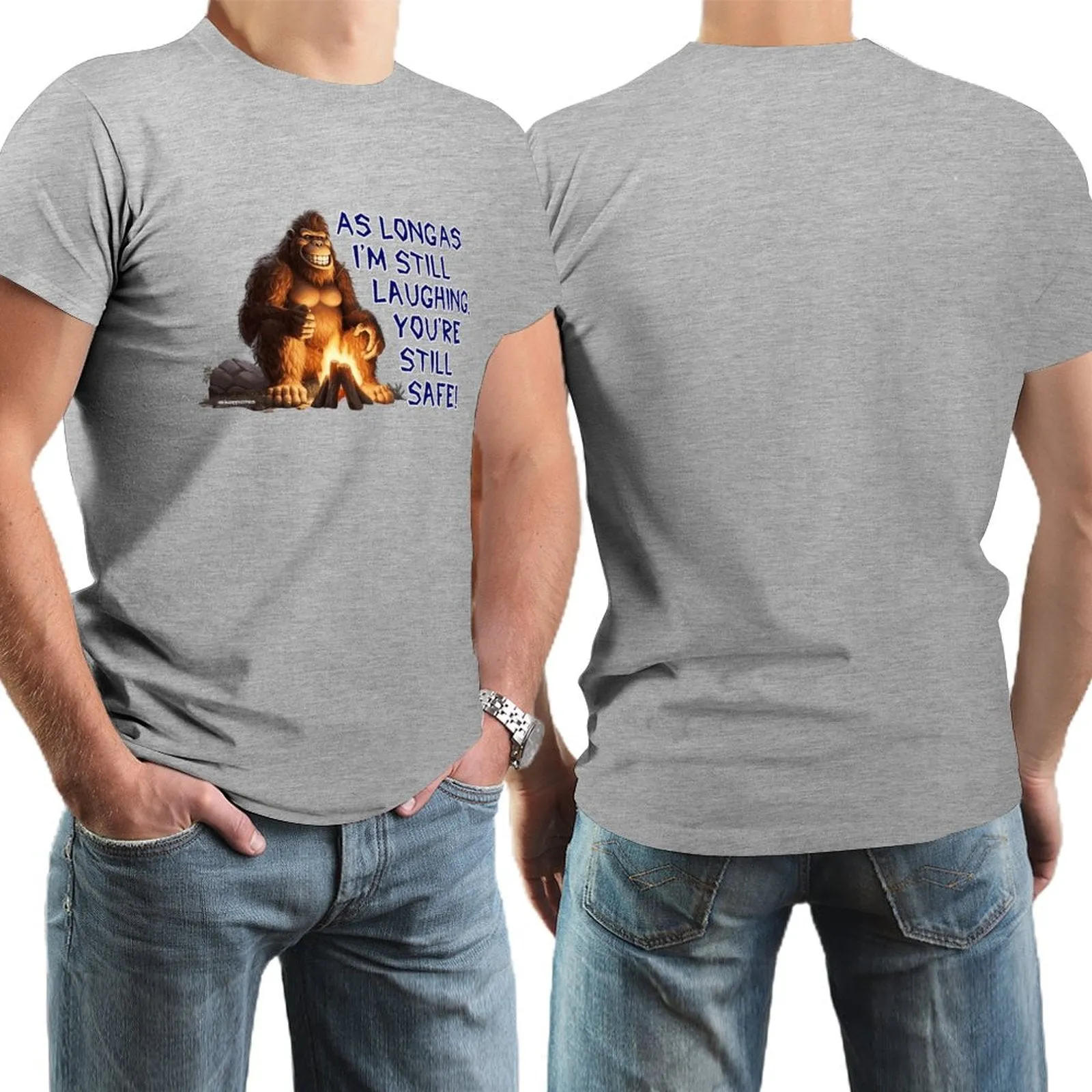 "As long as I'm still laughing...", Sasquatch, Bigfoot, Cotton Short Sleeve T-shirt